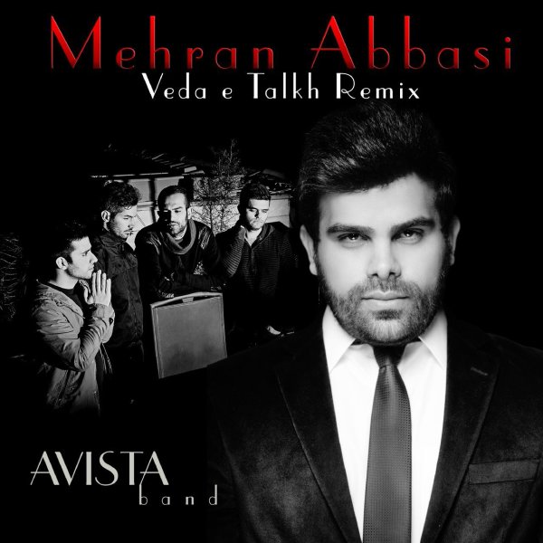 Avista Band - Vedae Talkh (Mehran Abbasi Remix)