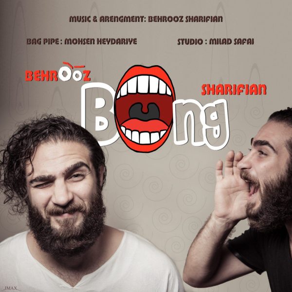 Behrooz Sharifian - 'Bong'