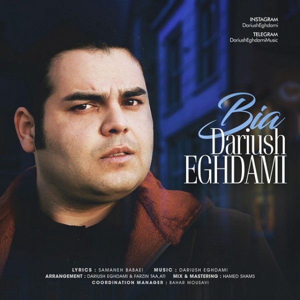Dariush Eghdami - 'Bia'