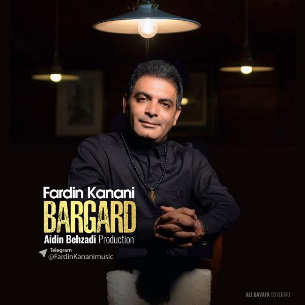 Fardin Kanani - 'Bargard'