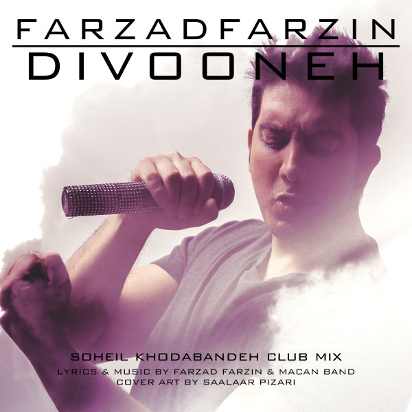Farzad Farzin - 'Divooneh (Soheil Khodabandeh Club Mix)'