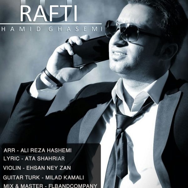 Hamid Ghasemi - 'To Rafti'