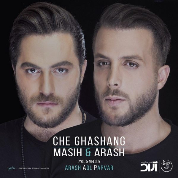 Masih & Arash - 'Che Ghashang'
