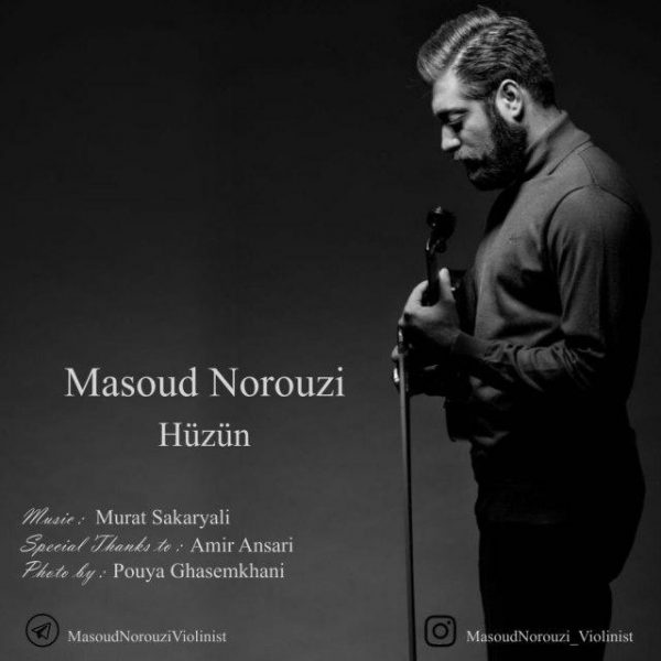 Masoud Norouzi - Huzun