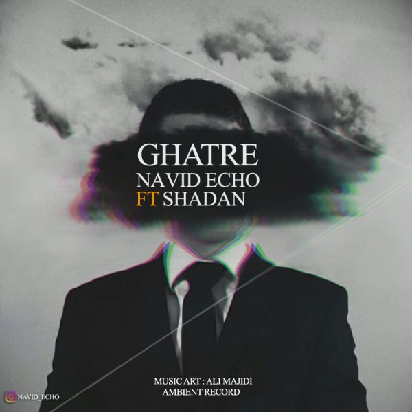 Navid Echo & Shadan - Ghatre Shadan