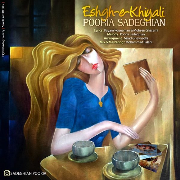 Pooria Sadeghian - 'Eshghe Khiyali'