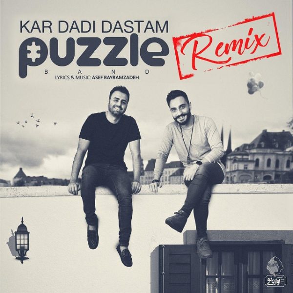 Puzzle Band - Kar Dadi Dastam (DJ Vicolo Remix)