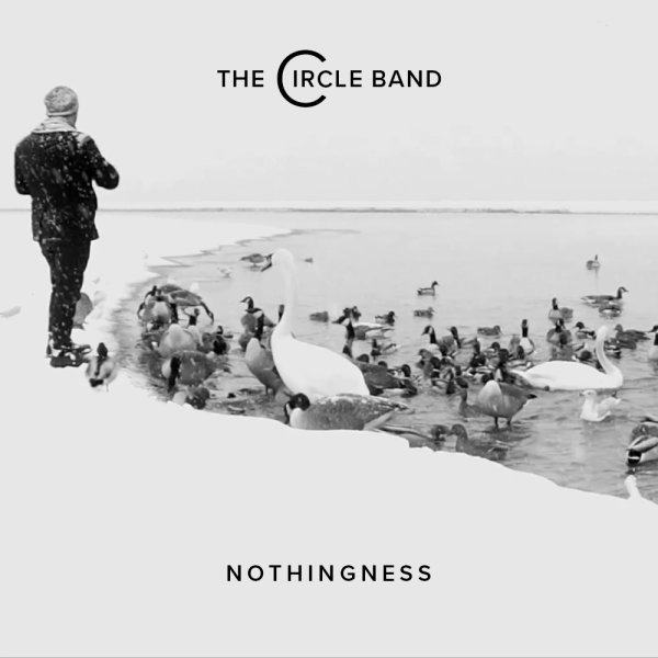 The Circle Band - 'Nothingness'
