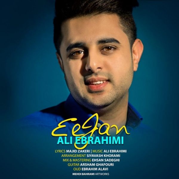 Ali Ebrahimi - Ey Jan