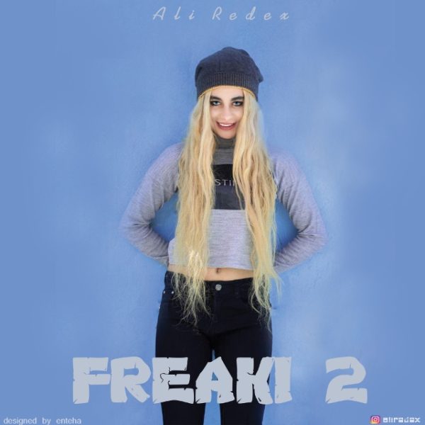 Ali Redex - Freaki 2