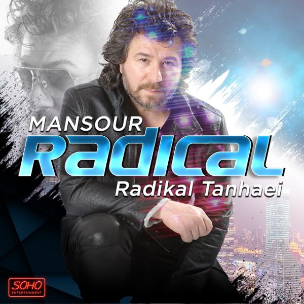 Mansour - 'Radikal Tanhaei'