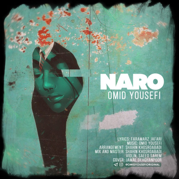 Omid Yousefi - 'Naro'