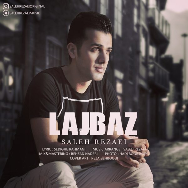 Saleh Rezaei - Lajbaz