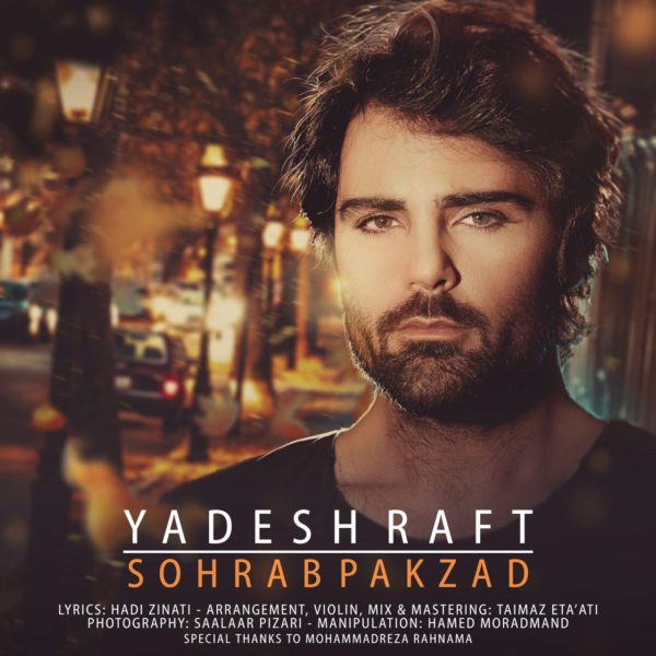 Sohrab Pakzad - Yadesh Raft