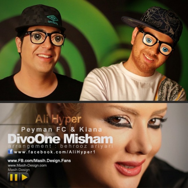 Ali Hyper - 'Divooneh Misham (Ft Peyman Fc & Kiana)'