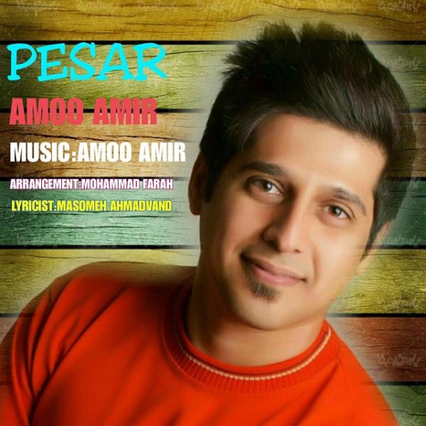 Amoo Amir - Pesar