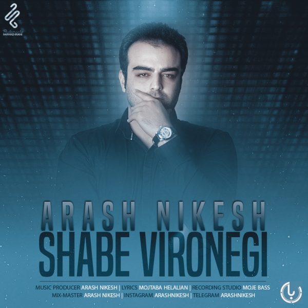 Arash Nikesh - Shabe Vironegi
