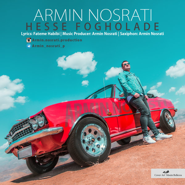 Armin Nosrati - 'Hesseh Fogholadeh'