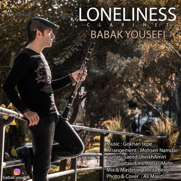Babak Yousefi - Loneliness