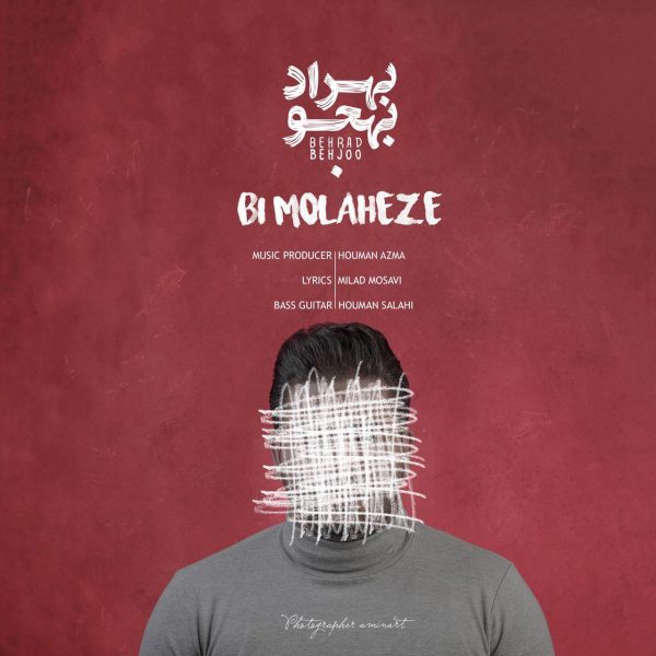 Behrad Behjoo - Bi Molaheze