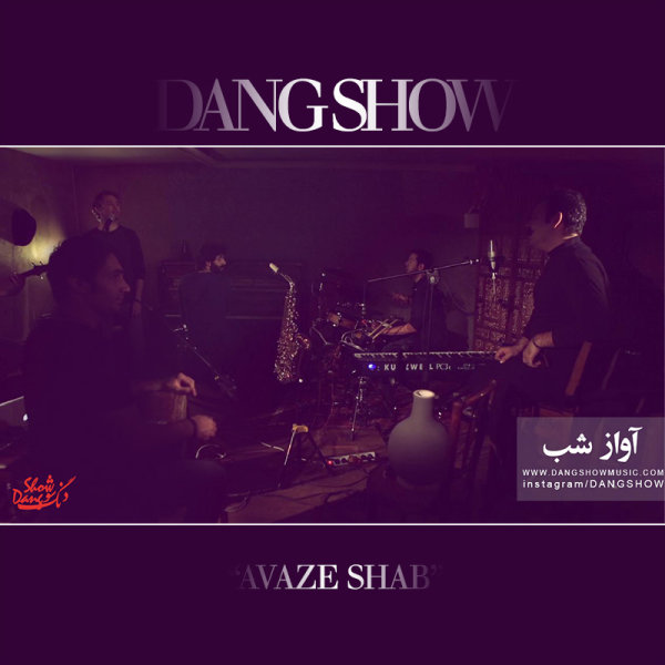 Dang Show - 'Aavaaze Shab (Live From The Basement)'