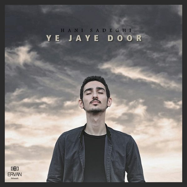 Hani Sadeghi - Ye Jaye Door
