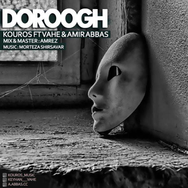 Kouros & Vahe - Doroogh (Ft. Amir Abbas)