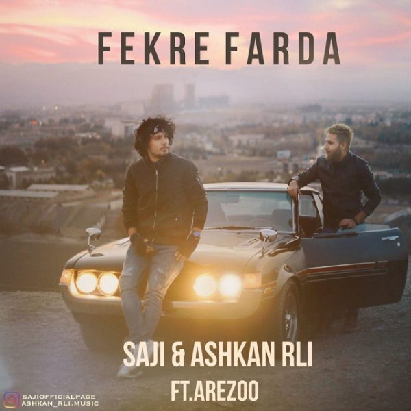 Saji - Fekre Farda (Ft. Ashkan Rli & Arezoo)