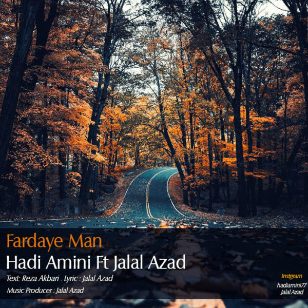 Hadi Amini - Fardaye Man (Ft. Jalal Azad)