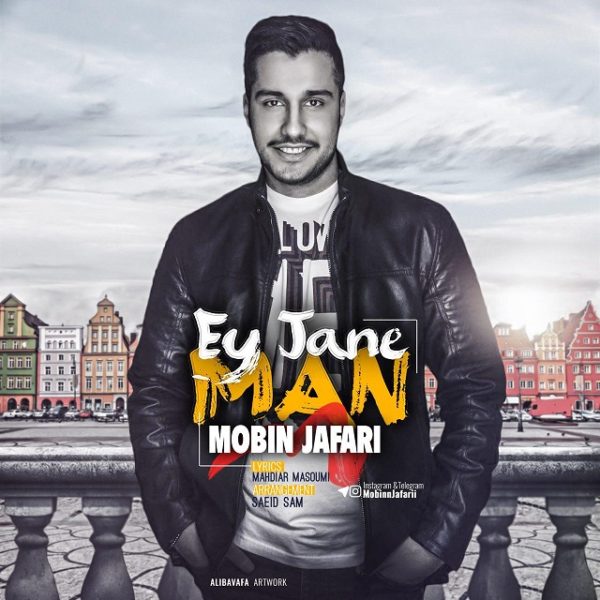 Mobin Jafari - Ey Jane Man