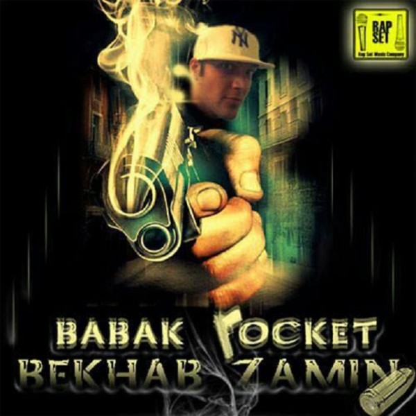 Babak Rocket - Bekhab Zamin
