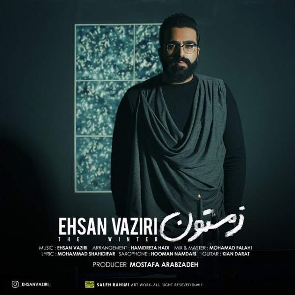Ehsan Vaziri - Zemestoon