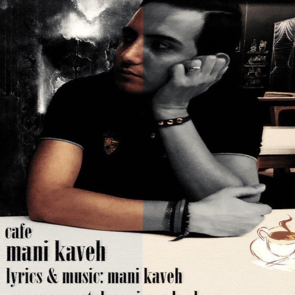 Mani Kaveh - Cafe