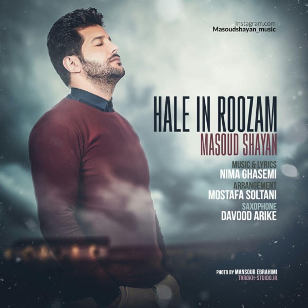 Masoud Shayan - Hale In Roozam