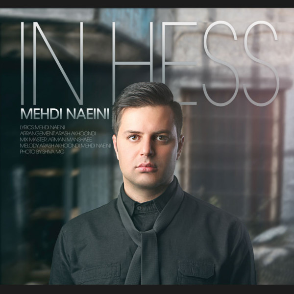 Mehdi Naeini - In Hess