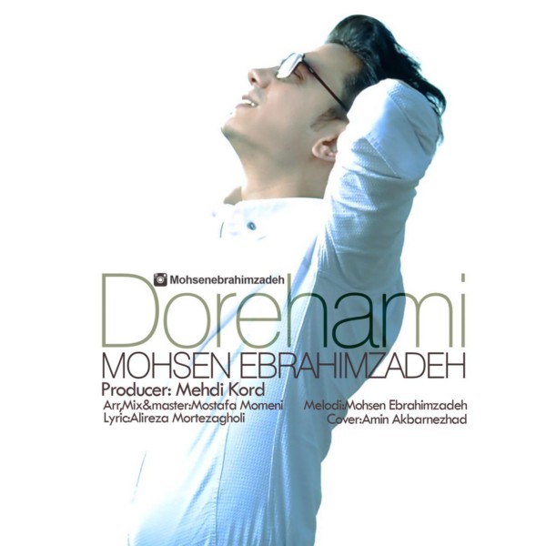 Mohsen Ebrahimzadeh - 'Dorehami'