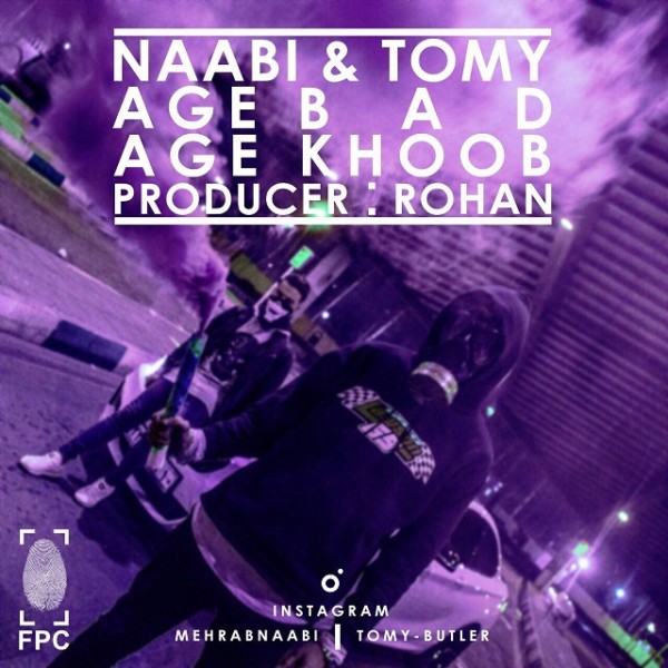 Naabi & Tomy - Age Bad Age Khoob