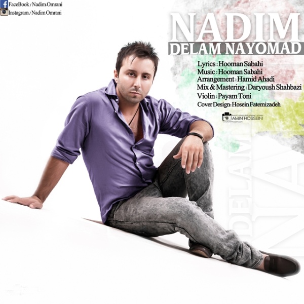 Nadim - 'Delam Nayoomad'