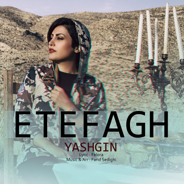 Yashgin - Etefagh