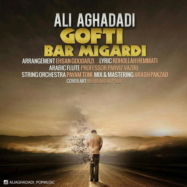 Ali Aghadadi - 'Gofti Bar Migardi'