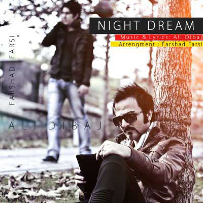 Ali Dibaj - 'Night Dream'