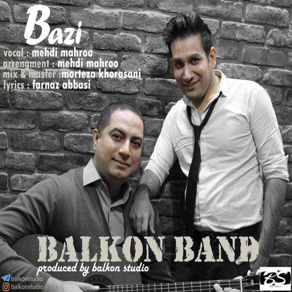 Balkon Band - Bazi