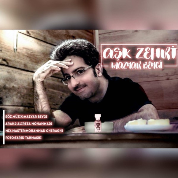 Mazyar Beygi - Ask Zehri
