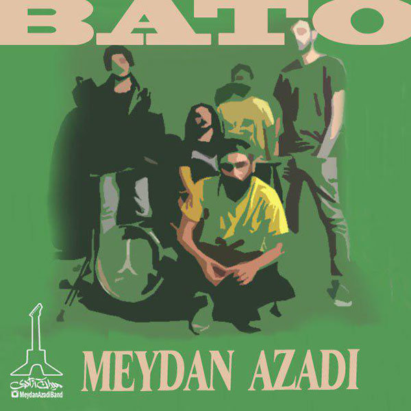 Meydan Azadi - Bato