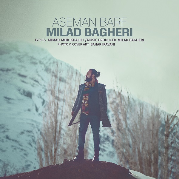 Milad Bagheri - Aseman Barf
