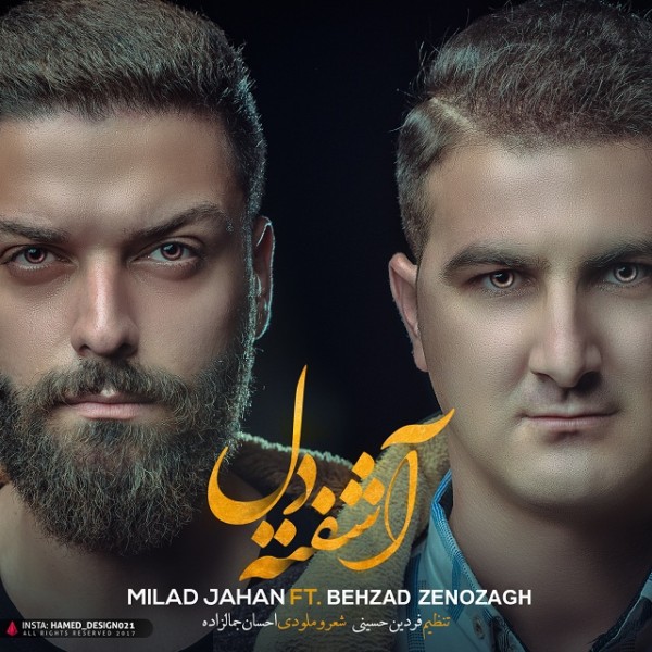 Milad Jahan & Behzad Zenozagh - Ashofte Del