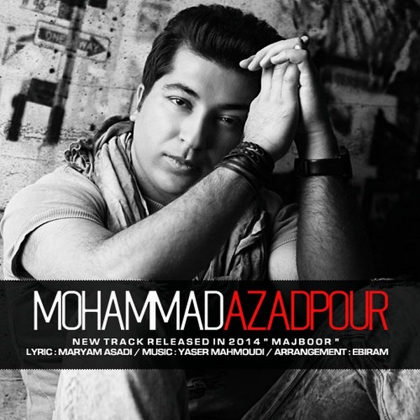 Mohammad Azadpour - 'Majboor'