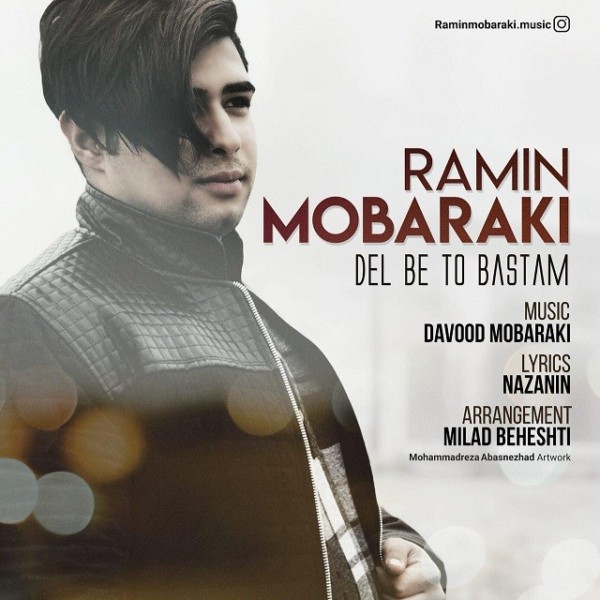 Ramin Mobaraki - Del Be To Bastam
