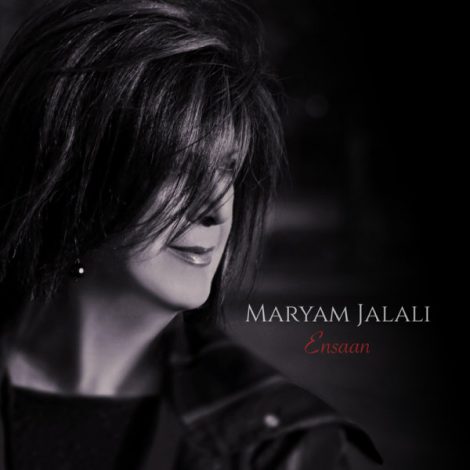 Maryam Jalali - 'Ensaan'
