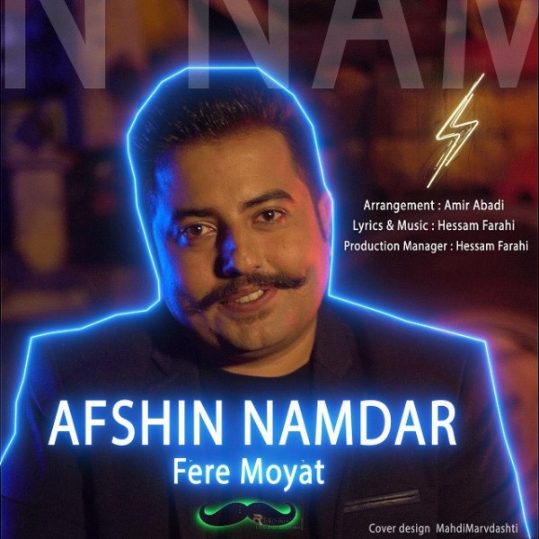 Afshin Namdar - 'Fere Moyat'